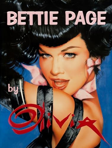 Bettie Page: The Life of a Pin-Up Legend: Essex, Karen, Swanson